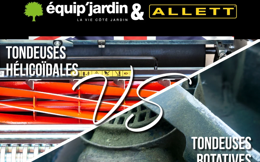 Blog équip'jardin - Accueil Comparatif tondeuses ALLETT vs rotatives : quel choix pour les pros en 2025 ?